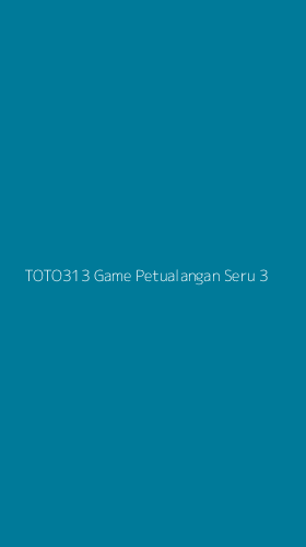 Tampilan Antarmuka Aplikasi Toto313 Game Petualangan Seru - 3