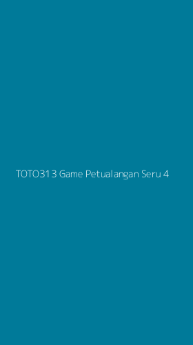 Tampilan Antarmuka Aplikasi Toto313 Game Petualangan Seru - 4