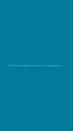 Tampilan Antarmuka Aplikasi Toto777 Link Alternatif Data Sgp Hk Sdy Terlengkap Hari Ini - 2