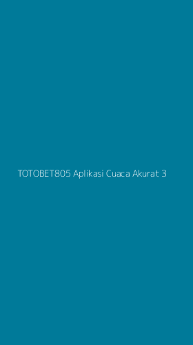 Tampilan Antarmuka Aplikasi Totobet805 Aplikasi Cuaca Akurat - 3