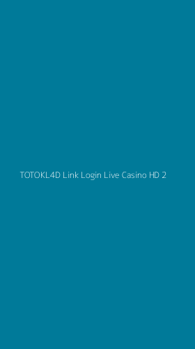 Tampilan Antarmuka Aplikasi Totokl4d Link Login Live Casino Hd - 2