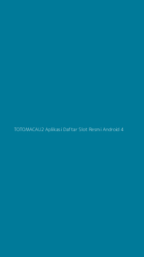 Tampilan Antarmuka Aplikasi Totomacau2 Aplikasi Daftar Slot Resmi Android - 4