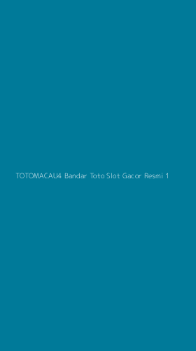 Tampilan Antarmuka Aplikasi Totomacau4 Bandar Toto Slot Gacor Resmi - 1