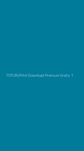 Tampilan Antarmuka Aplikasi Totorupiah Download Premium Gratis - 1