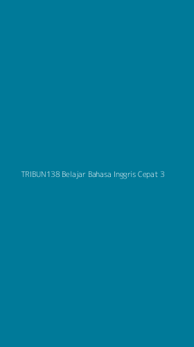 Tampilan Antarmuka Aplikasi Tribun138 Belajar Bahasa Inggris Cepat - 3