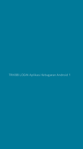Tampilan Antarmuka Aplikasi Trik88 Login Aplikasi Kebugaran Android - 1