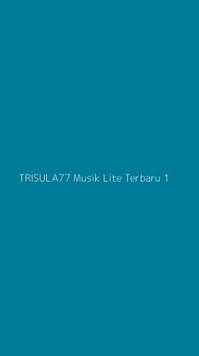 Tampilan Antarmuka Aplikasi Trisula77 Musik Lite Terbaru - 1