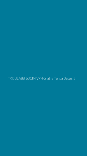 Tampilan Antarmuka Aplikasi Trisula88 Login Vpn Gratis Tanpa Batas - 3