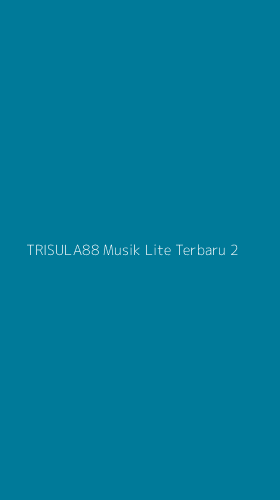 Tampilan Antarmuka Aplikasi Trisula88 Musik Lite Terbaru - 2