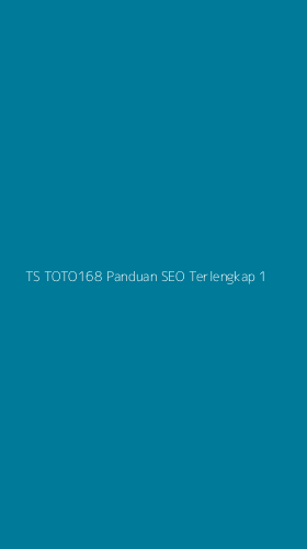 Tampilan Antarmuka Aplikasi Ts Toto168 Panduan Seo Terlengkap - 1