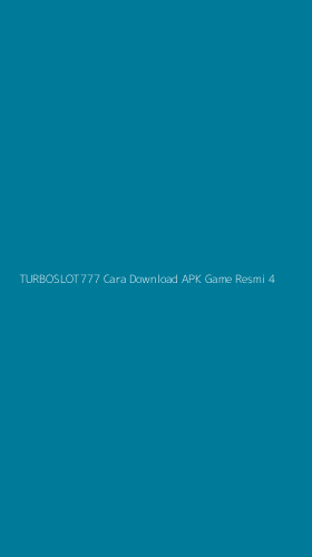 Tampilan Antarmuka Aplikasi Turboslot777 Cara Download Apk Game Resmi - 4