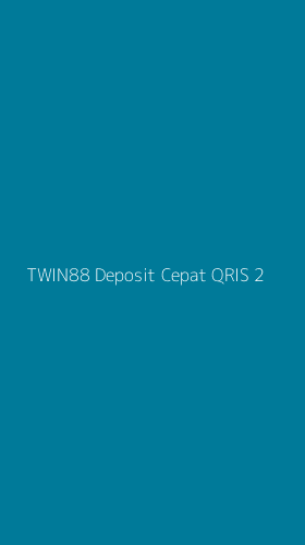 Tampilan Antarmuka Aplikasi Twin88 Deposit Cepat Qris - 2