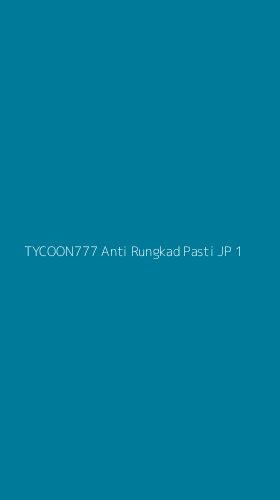 Tampilan Antarmuka Aplikasi Tycoon777 Anti Rungkad Pasti Jp - 1