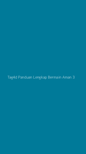 Tampilan Antarmuka Aplikasi Tag4d Panduan Lengkap Bermain Aman - 3