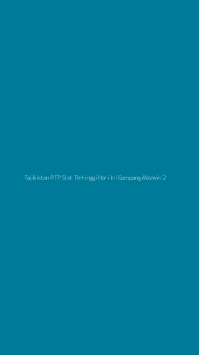 Tampilan Antarmuka Aplikasi Tajikistan Rtp Slot Tertinggi Hari Ini Gampang Maxwin - 2