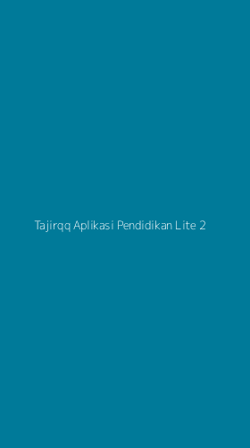 Tampilan Antarmuka Aplikasi Tajirqq Aplikasi Pendidikan Lite - 2