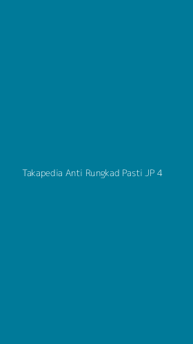 Tampilan Antarmuka Aplikasi Takapedia Anti Rungkad Pasti Jp - 4