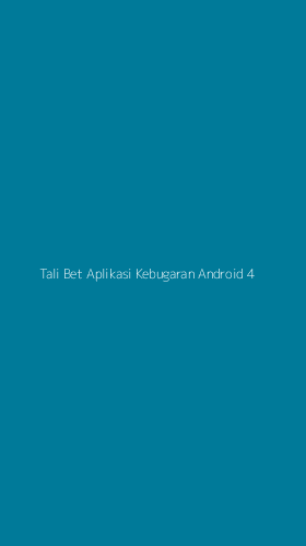 Tampilan Antarmuka Aplikasi Tali Bet Aplikasi Kebugaran Android - 4
