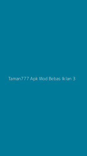 Tampilan Antarmuka Aplikasi Taman777 Apk Mod Bebas Iklan - 3