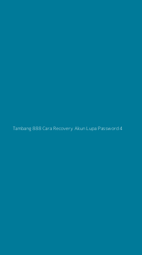Tampilan Antarmuka Aplikasi Tambang 888 Cara Recovery Akun Lupa Password - 4