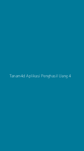 Tampilan Antarmuka Aplikasi Tanam4d Aplikasi Penghasil Uang - 4