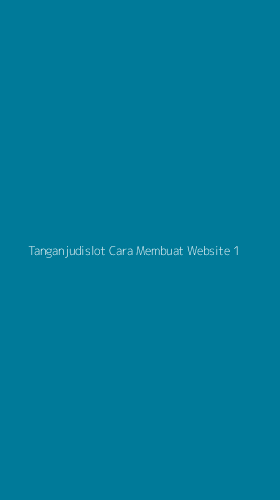 Tampilan Antarmuka Aplikasi Tanganjudislot Cara Membuat Website - 1