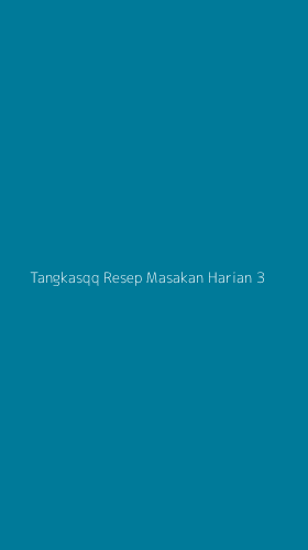 Tampilan Antarmuka Aplikasi Tangkasqq Resep Masakan Harian - 3