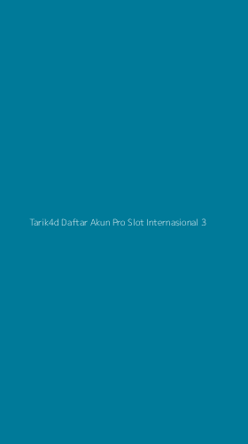 Tampilan Antarmuka Aplikasi Tarik4d Daftar Akun Pro Slot Internasional - 3