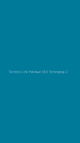 Tampilan Antarmuka Aplikasi Taritoto Link Panduan Seo Terlengkap - 2