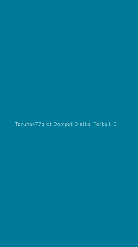 Tampilan Antarmuka Aplikasi Taruhan77slot Dompet Digital Terbaik - 3
