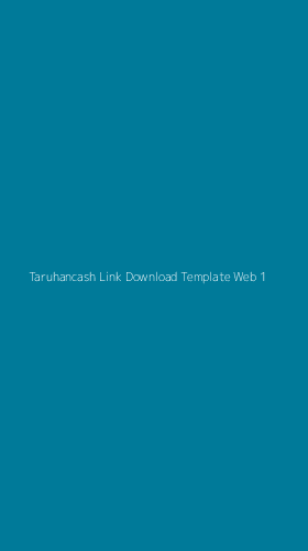 Tampilan Antarmuka Aplikasi Taruhancash Link Download Template Web - 1