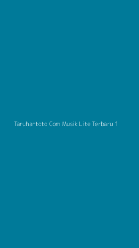 Tampilan Antarmuka Aplikasi Taruhantoto Com Musik Lite Terbaru - 1