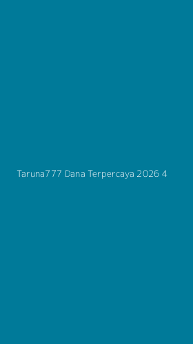Tampilan Antarmuka Aplikasi Taruna777 Dana Terpercaya 2026 - 4