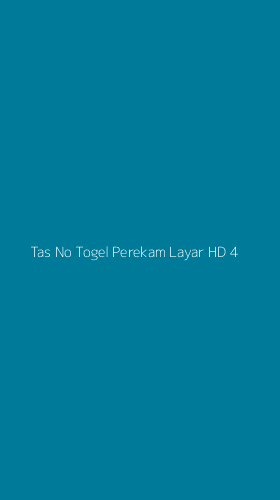 Tampilan Antarmuka Aplikasi Tas No Togel Perekam Layar Hd - 4