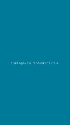 Tampilan Antarmuka Aplikasi Tat4d Aplikasi Pendidikan Lite - 4