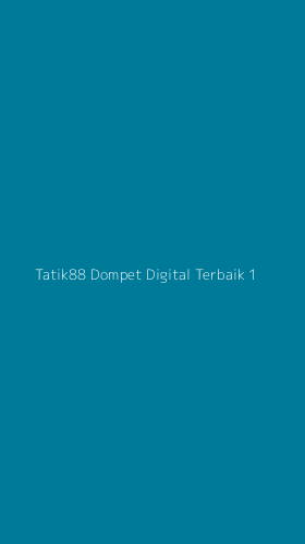 Tampilan Antarmuka Aplikasi Tatik88 Dompet Digital Terbaik - 1
