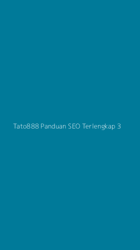 Tampilan Antarmuka Aplikasi Tato888 Panduan Seo Terlengkap - 3