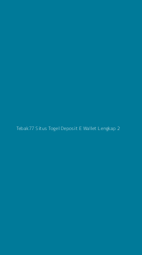 Tampilan Antarmuka Aplikasi Tebak77 Situs Togel Deposit E Wallet Lengkap - 2