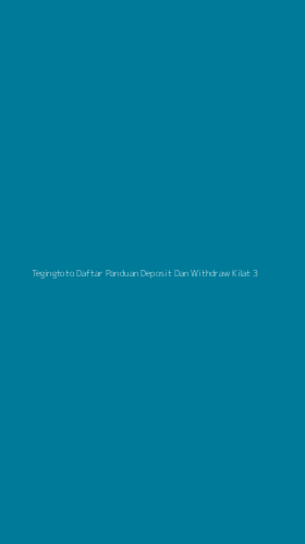 Tampilan Antarmuka Aplikasi Tegingtoto Daftar Panduan Deposit Dan Withdraw Kilat - 3