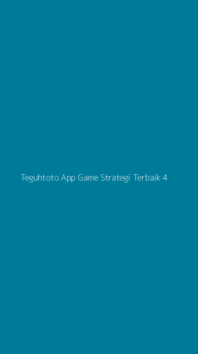 Tampilan Antarmuka Aplikasi Teguhtoto App Game Strategi Terbaik - 4