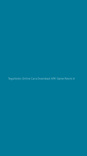 Tampilan Antarmuka Aplikasi Teguhtoto Online Cara Download Apk Game Resmi - 4