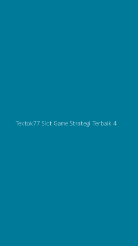 Tampilan Antarmuka Aplikasi Tektok77 Slot Game Strategi Terbaik - 4