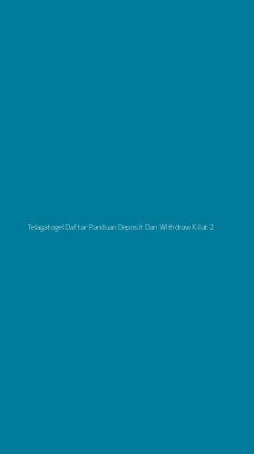 Tampilan Antarmuka Aplikasi Telagatogel Daftar Panduan Deposit Dan Withdraw Kilat - 2