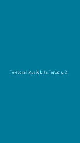 Tampilan Antarmuka Aplikasi Teletogel Musik Lite Terbaru - 3