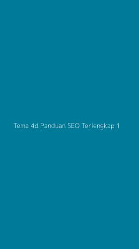 Tampilan Antarmuka Aplikasi Tema 4d Panduan Seo Terlengkap - 1