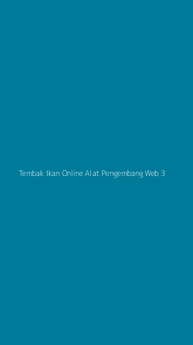 Tampilan Antarmuka Aplikasi Tembak Ikan Online Alat Pengembang Web - 3