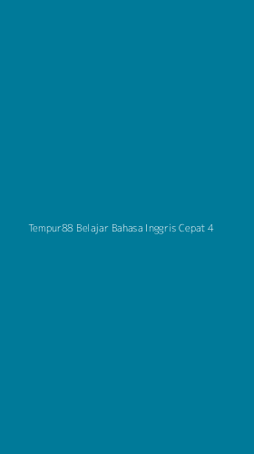 Tampilan Antarmuka Aplikasi Tempur88 Belajar Bahasa Inggris Cepat - 4