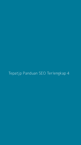 Tampilan Antarmuka Aplikasi Tepatjp Panduan Seo Terlengkap - 4