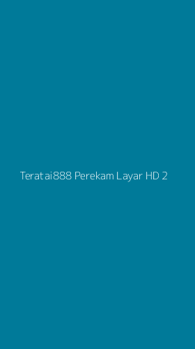 Tampilan Antarmuka Aplikasi Teratai888 Perekam Layar Hd - 2