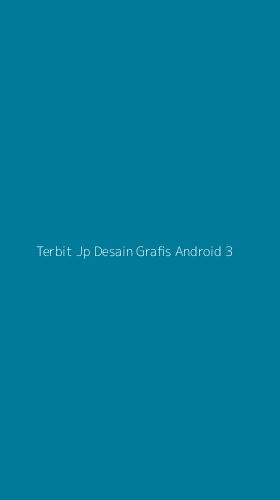 Tampilan Antarmuka Aplikasi Terbit Jp Desain Grafis Android - 3